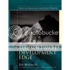The Software Development Edge: Essays on Managing Successful Projects The Software Development Edge: Essays on Managing Successful Projects