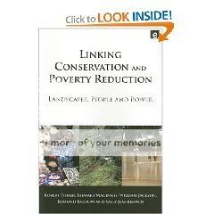 Linking Conservation and Poverty Reduction: Landscapes, People and Power