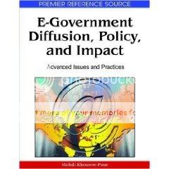 E-Government Diffusion, Policy, and Impact: Advanced Issues and Practices E-Government Diffusion, Policy, and Impact: Advanced Issues and Practices